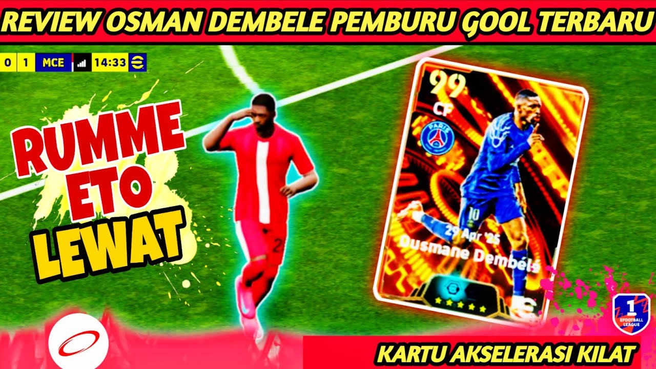 OSMAN DEMBELE || PEMBURU GOOL AKSELERASI KILAT DI META TROBOSAN nGerii!!!!!!! KADA KATANAHAN OSMAN