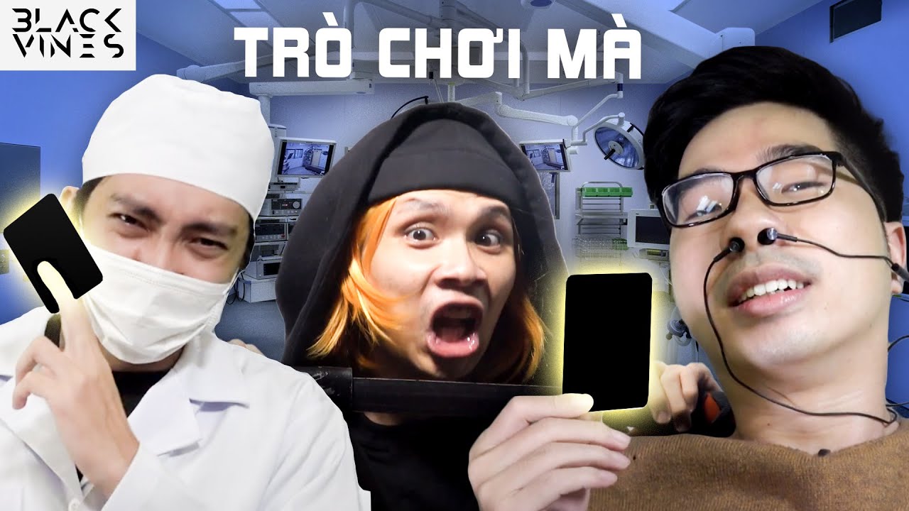 Chơi Đ&ugrave;a Với Tử Thần | Blvckvines 263