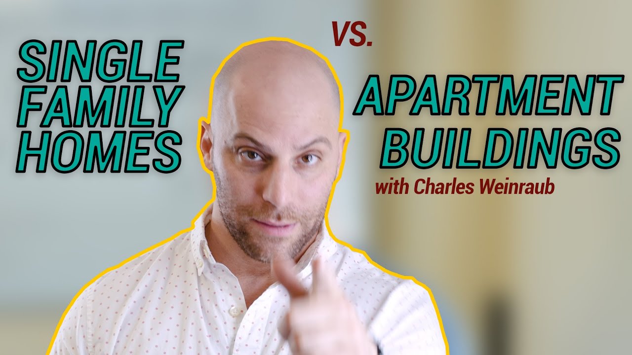 Single Family Homes vs. Apartment Buildings, What's More Profitable?
