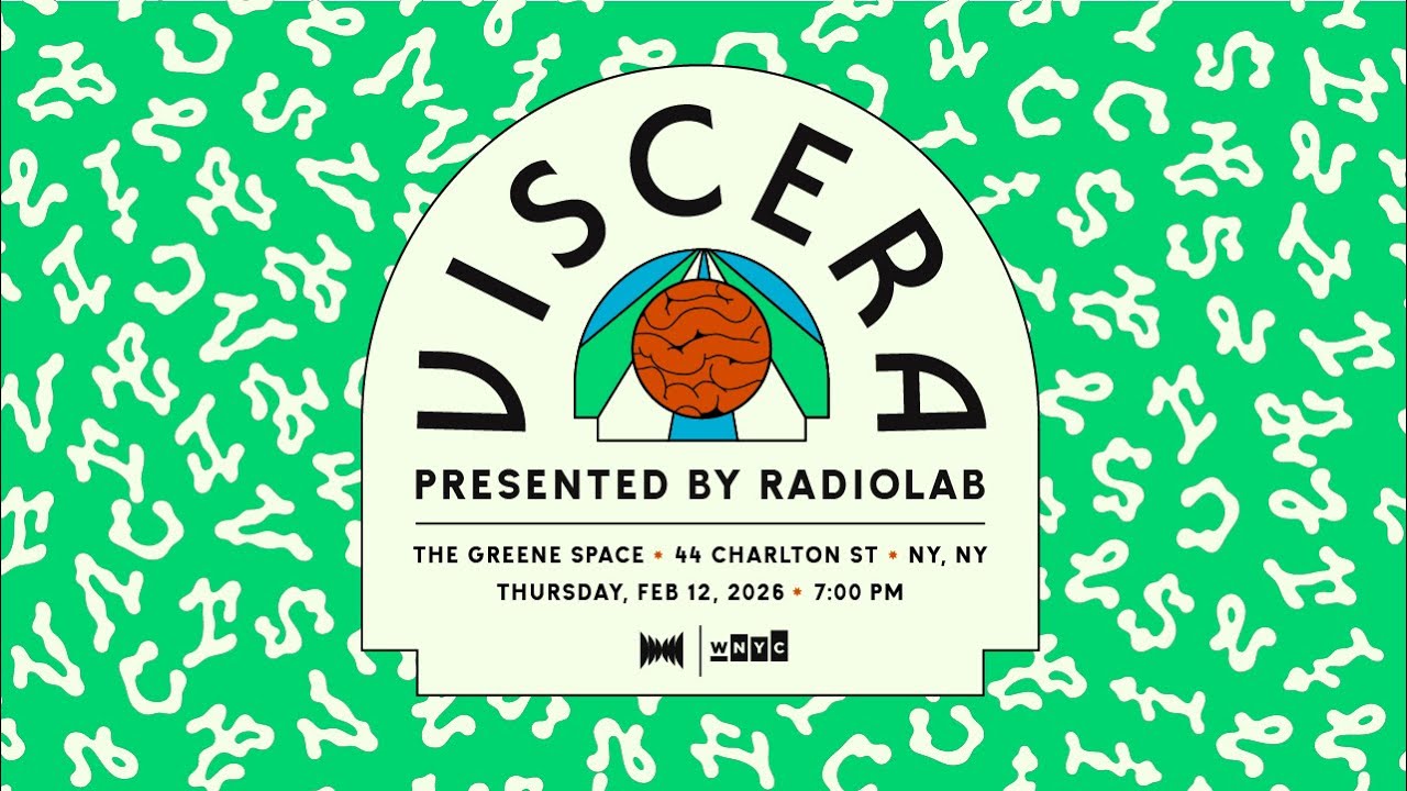 Radiolab Presents: Viscera