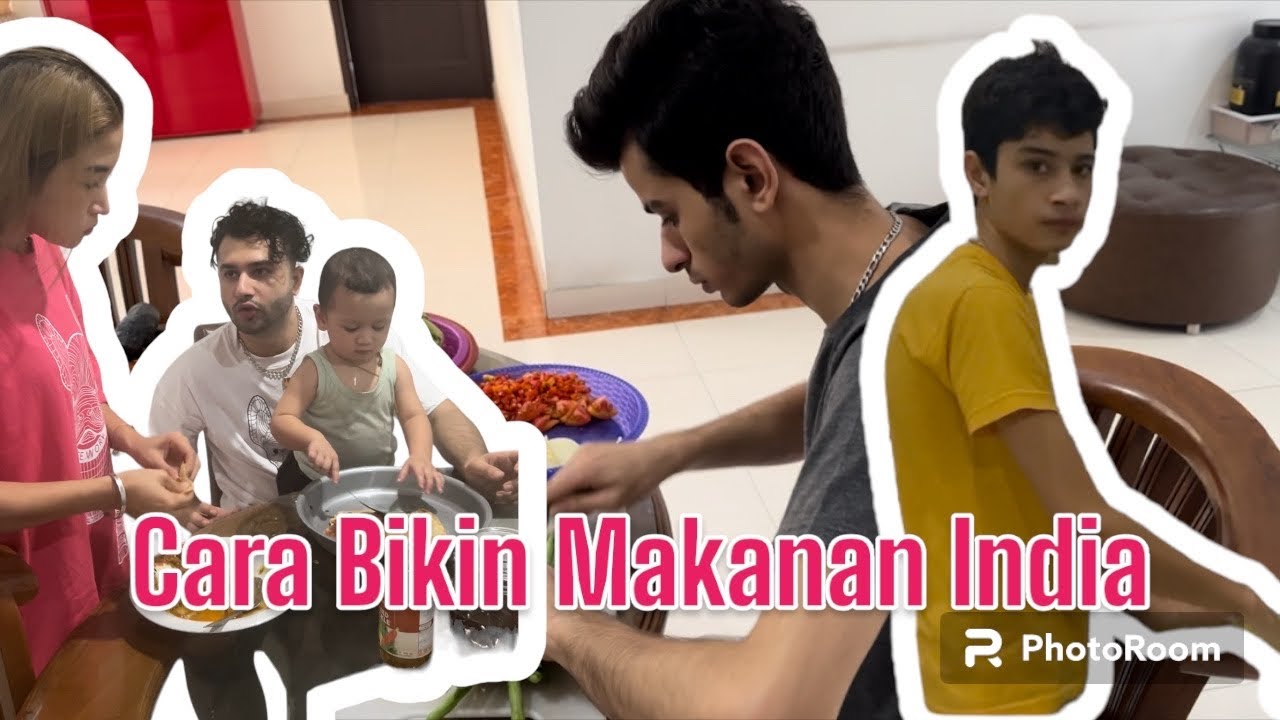 CARA BIKIN MAKANAN INDIA/PAKISTAN!! BUKAN KAYA prindapan