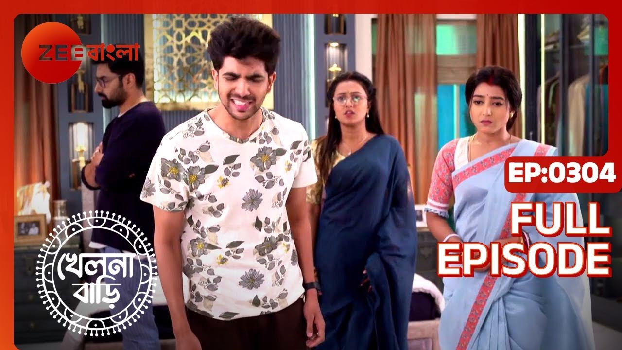 Khelna Bari - Full Ep 304 - Zee Bangla