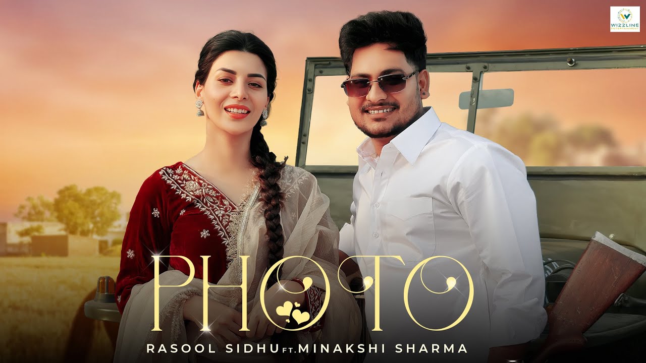 Photo (Official Music Video) | Rasool Sidhu | Kulshan Sandhu | Wizzline Entertainment