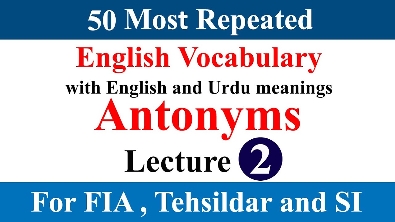 Most Repeated Antonyms in English | Antonyms and Synonyms | Antonyms Mcqs | Antonyms Words