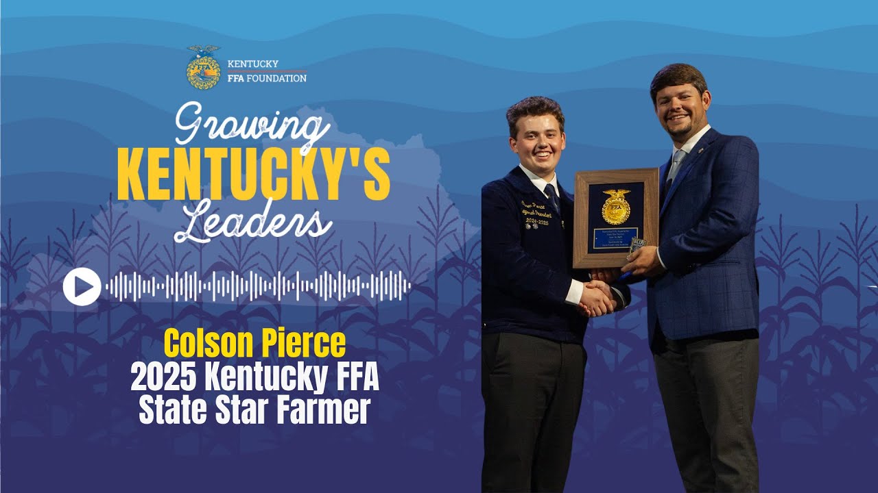 Colson Pierce, 2025 Kentucky FFA State Star Farmer