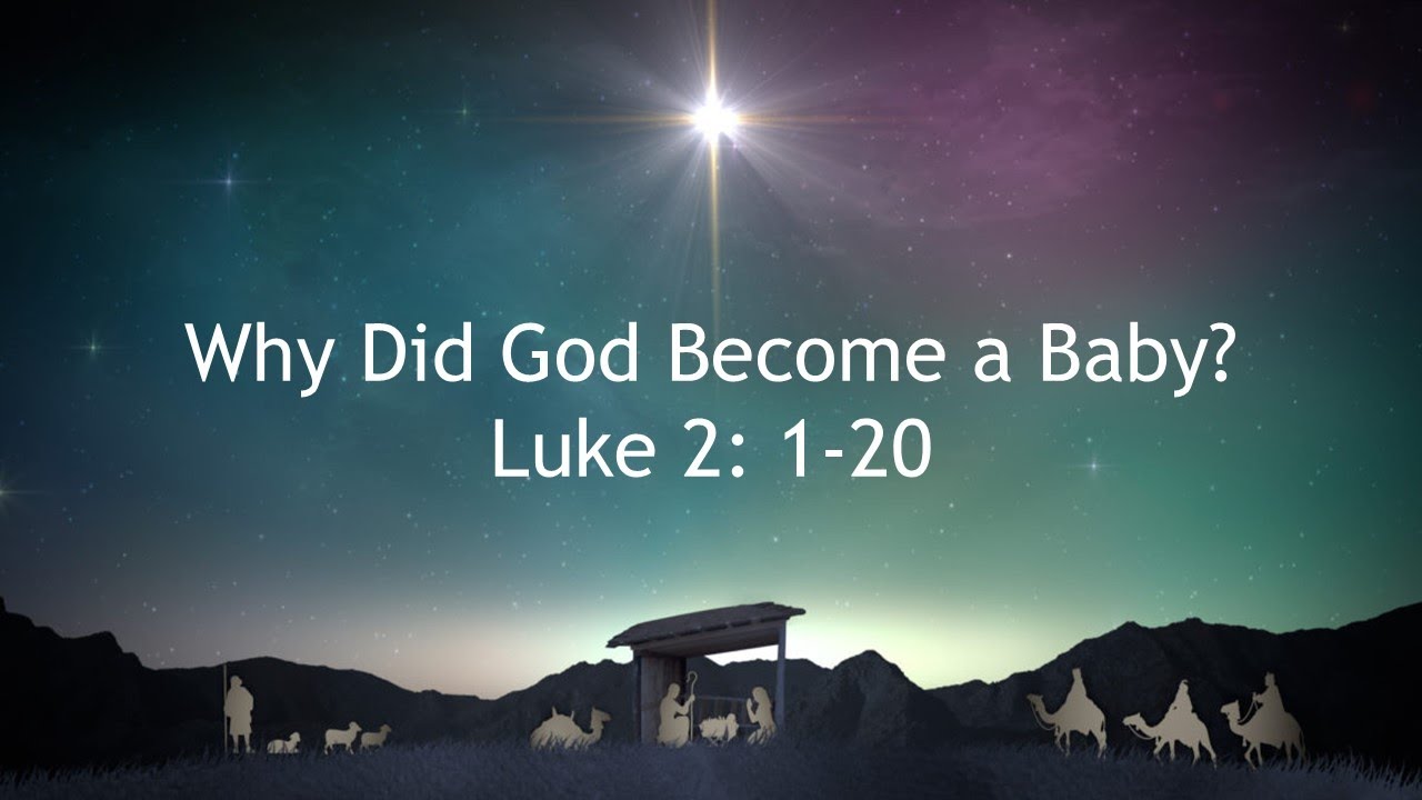 Why Did God Become a Baby?