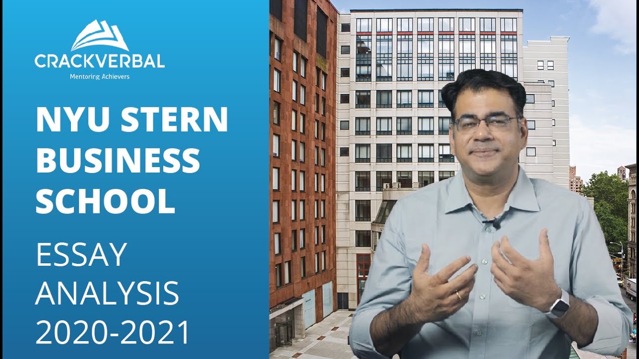 How to get into NYU Stern: A detailed Analysis of Application Essay 2020-2021