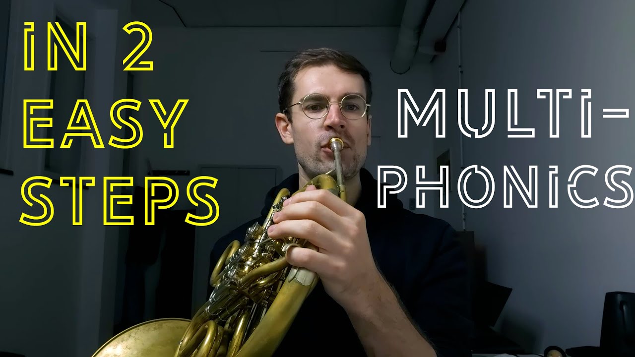 LEARN MULTIPHONICS IN TWO EASY STEPS | French horn techniques | Austris Music