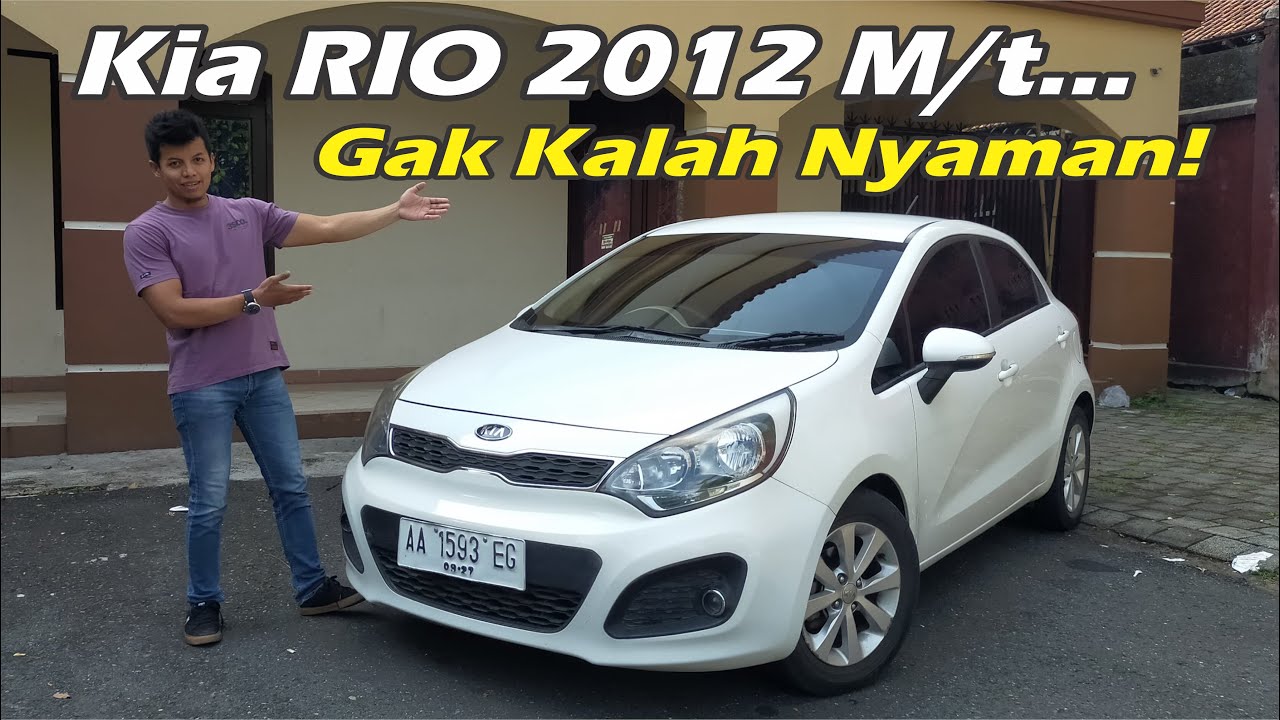Kia RIO 2012 Hatchback , Diluar Ekspektasi! || Super Nyaman dan Harga masih Terjangkau.. #carvlog