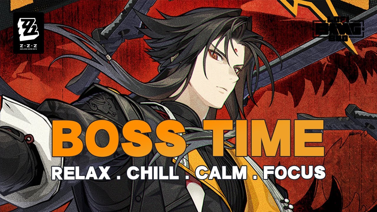 Boss Time Zenless Zone Zero Cool & Relax Chillhop Lofi Music