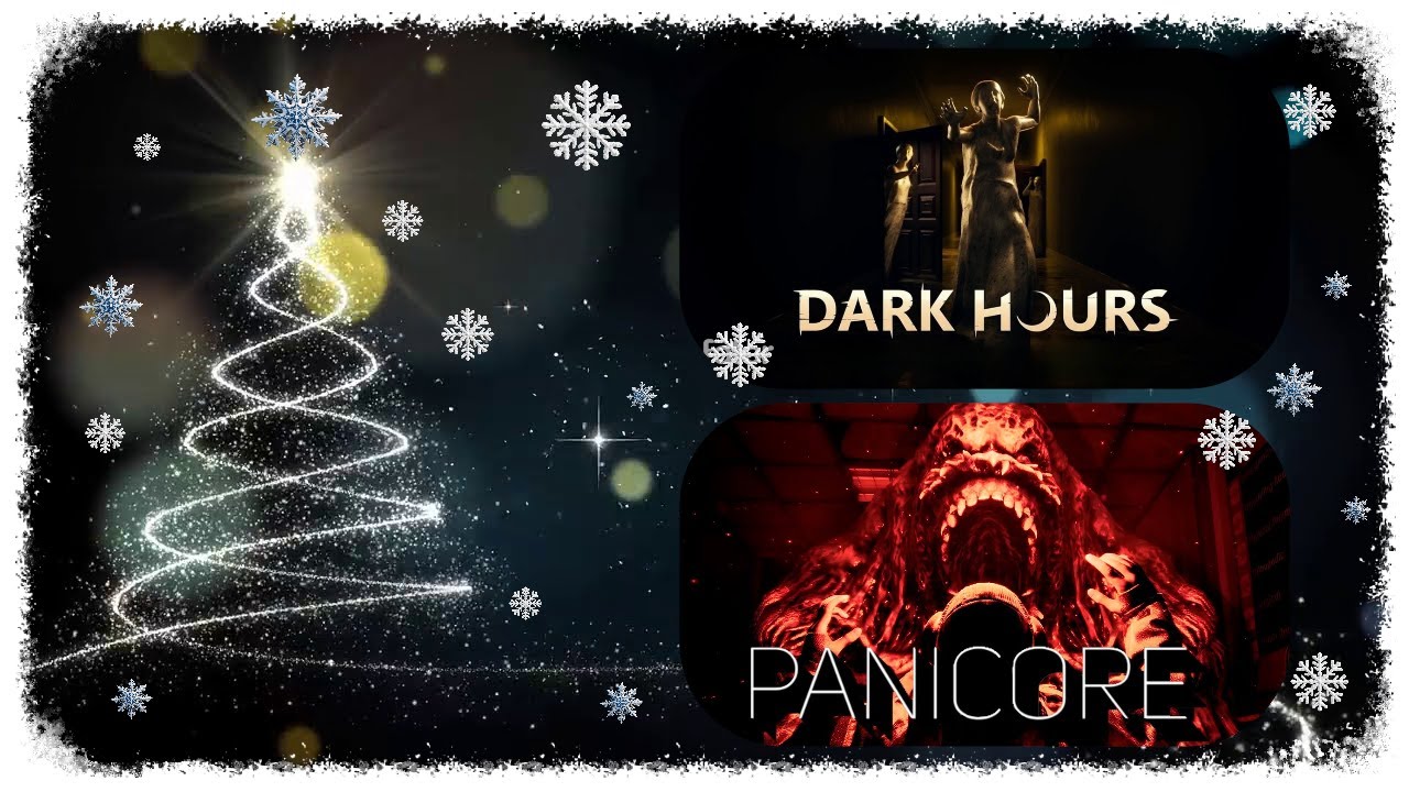 📺#DarkHours--#PANICORE - Вечерне-Праздничные Хоррора (Кооп @Plyshka363 )