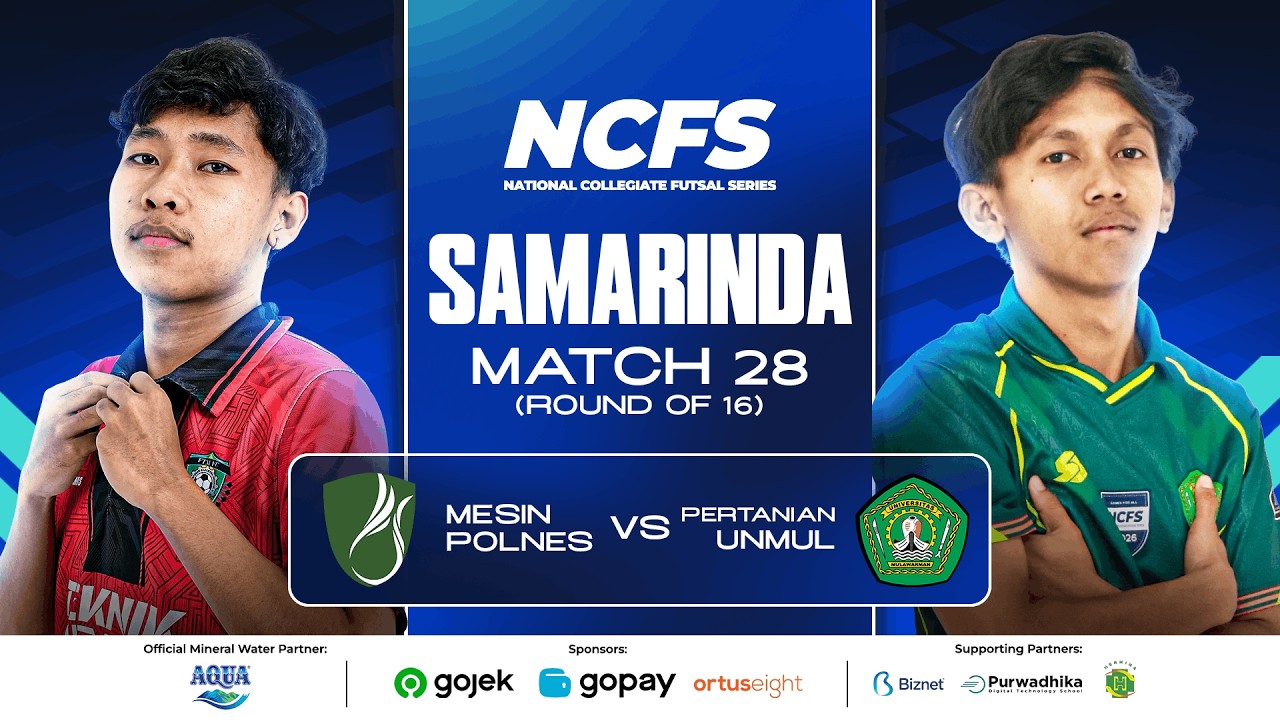 MESIN - POLNES vs PERTANIAN - UNMUL | NCFS SAMARINDA 2026