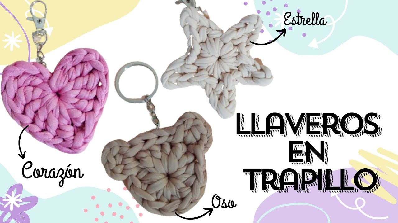 Llaveros en TRAPILLO ❤️⭐🐻 CORAZ&Oacute;N ESTRELLA Y OSO 🧶 Tutorial crochet