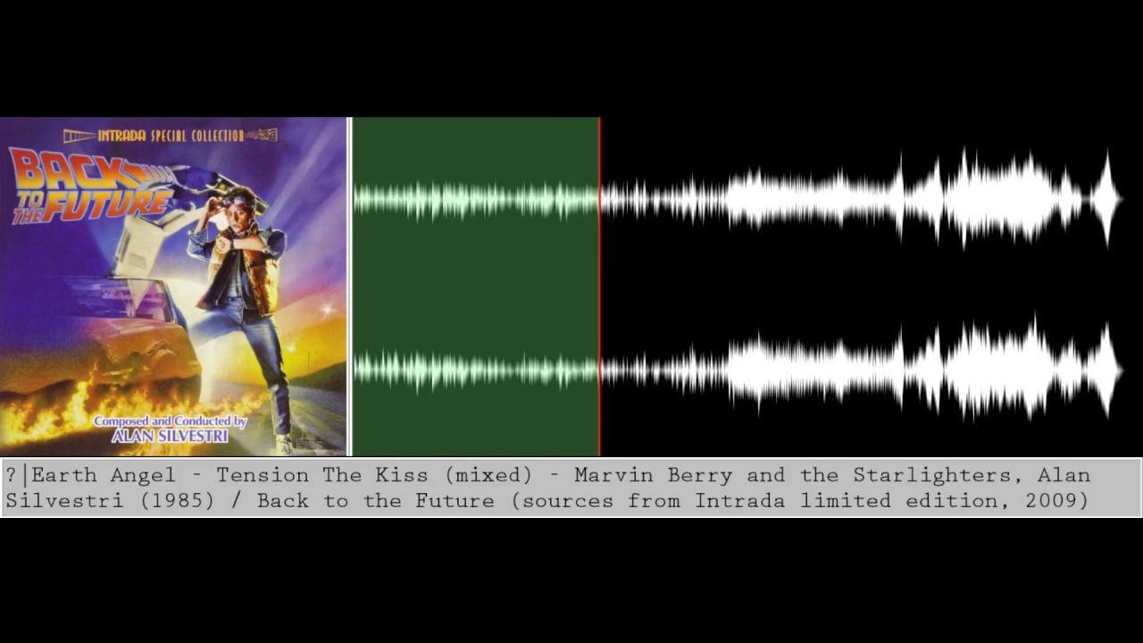 Earth Angel & Tension The Kiss (mixed) - Marvin Berry and the Starlighters, Alan Silvestri (1985)