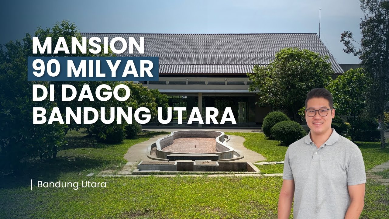 Mansion 90 Milyar di Dago Bandung