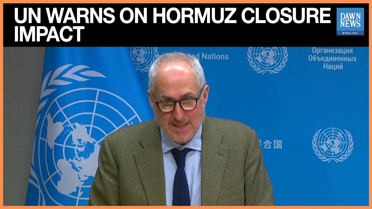 UN Official Warns Closure of Strait of Hormuz Could Disrupt Humanitarian Operations | Dawn News