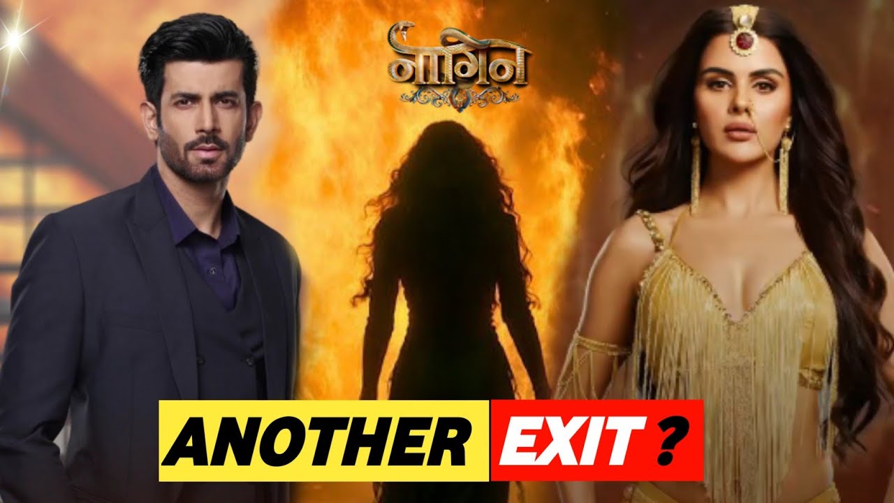 Exclusive :  Colors TV's Naagin 7 Another Exit from the Show | Priyanka C, Namik P, Alice K