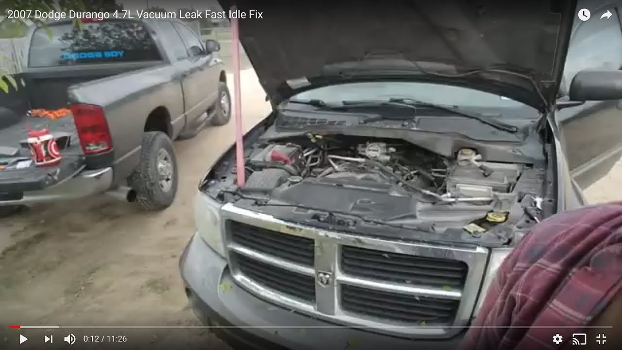 2007 Dodge Durango 4.7L Vacuum Leak Fast Idle Fix