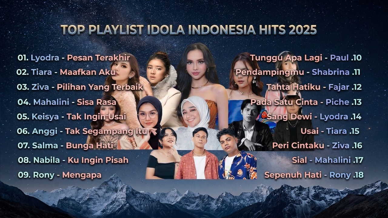TOP 18 Lagu Playlist Terbaik Hits 2025 indonesia idol