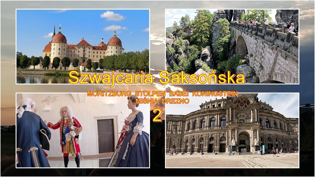 Saksonia2. Twierdza Königstein. Miśnia. Drezno.