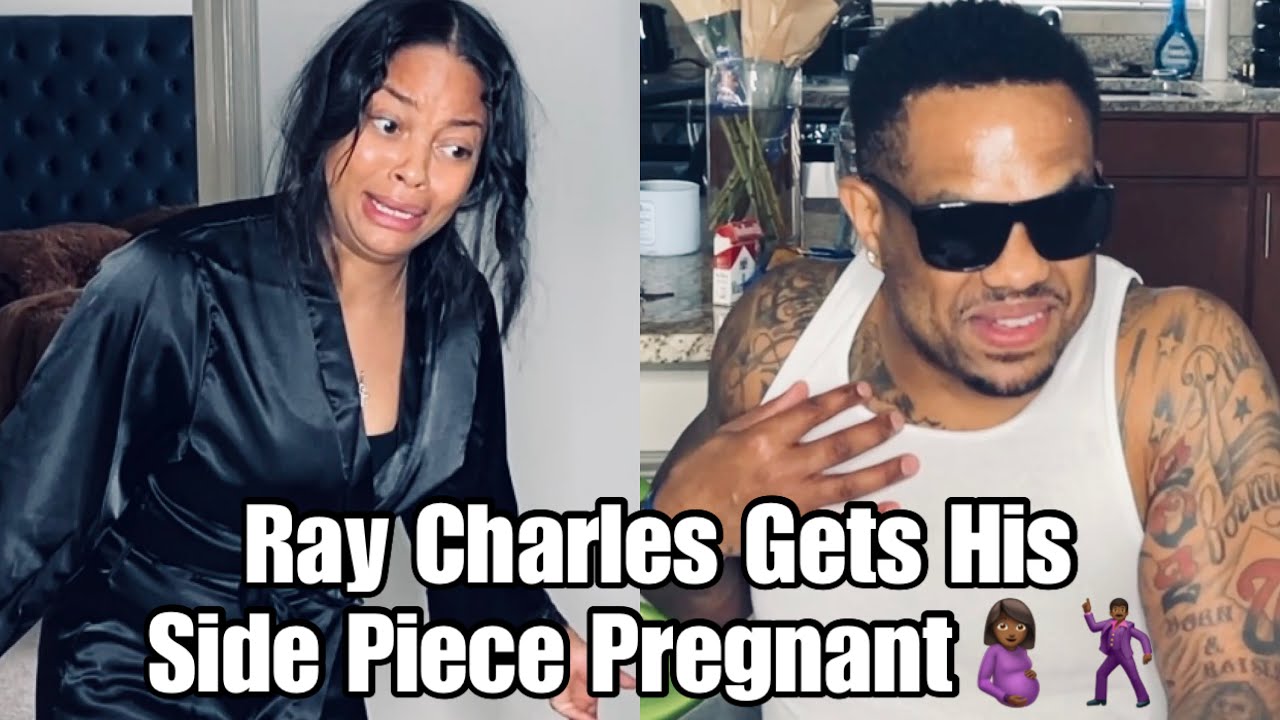 Ray Charles Gets His Side Piece Pregnant! @BLynncuhh
