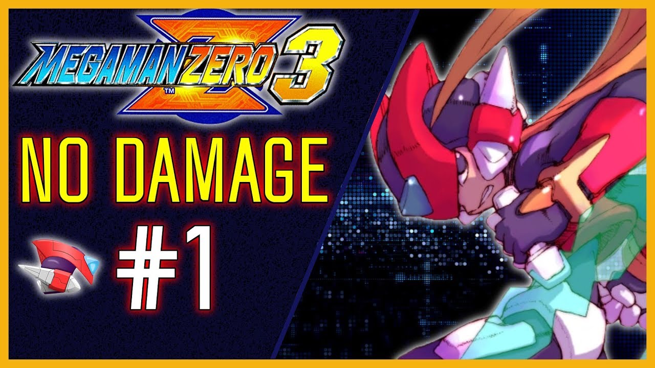 Mega Man Zero 3【Perfect Run】Intro Stage