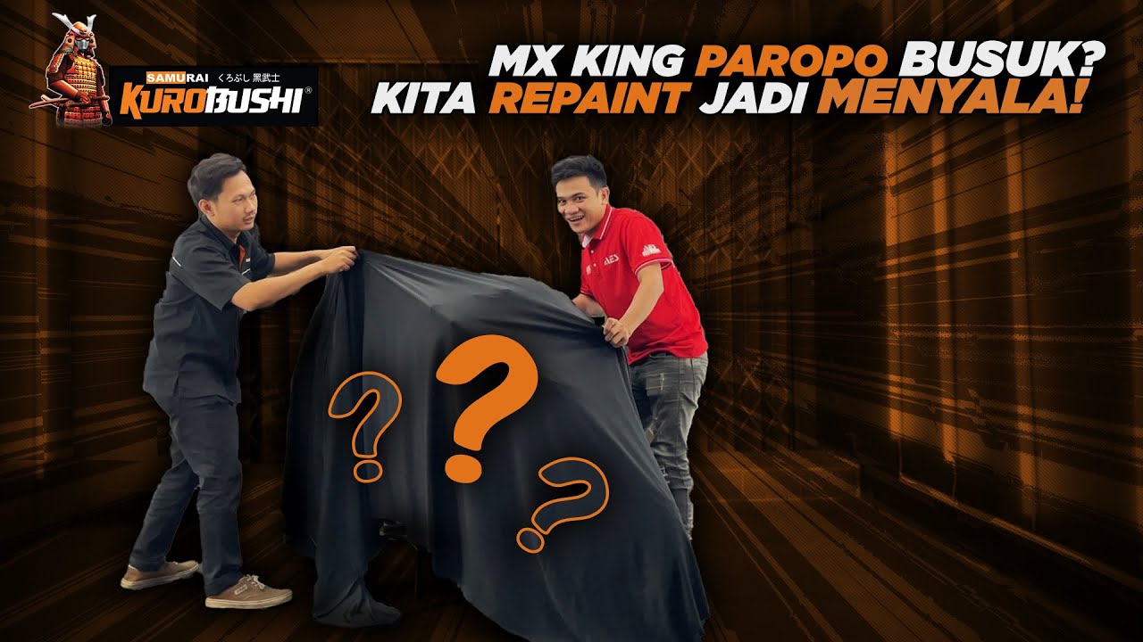 REPAINT MX KING MILIK @ParopoNauli  JADI MENYALA LAGI PAKAI SAMURAI KUROBUSHI!!
