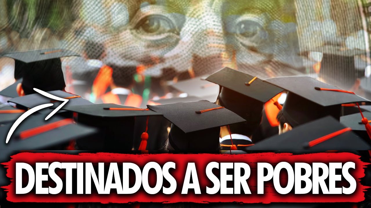 Cómo el Sistema Educativo nos Programa a la Pobreza