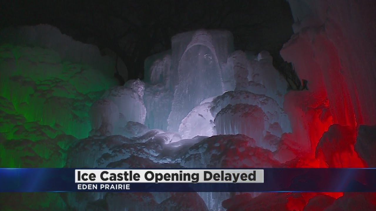 Warm Weather Delays Building Of Eden Prairie Ice Castles