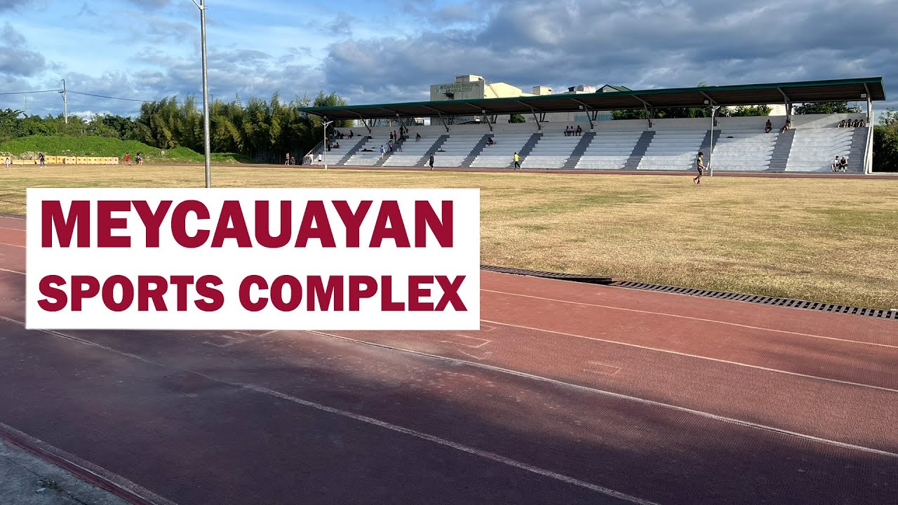 Meycauayan | Sports Complex Oval