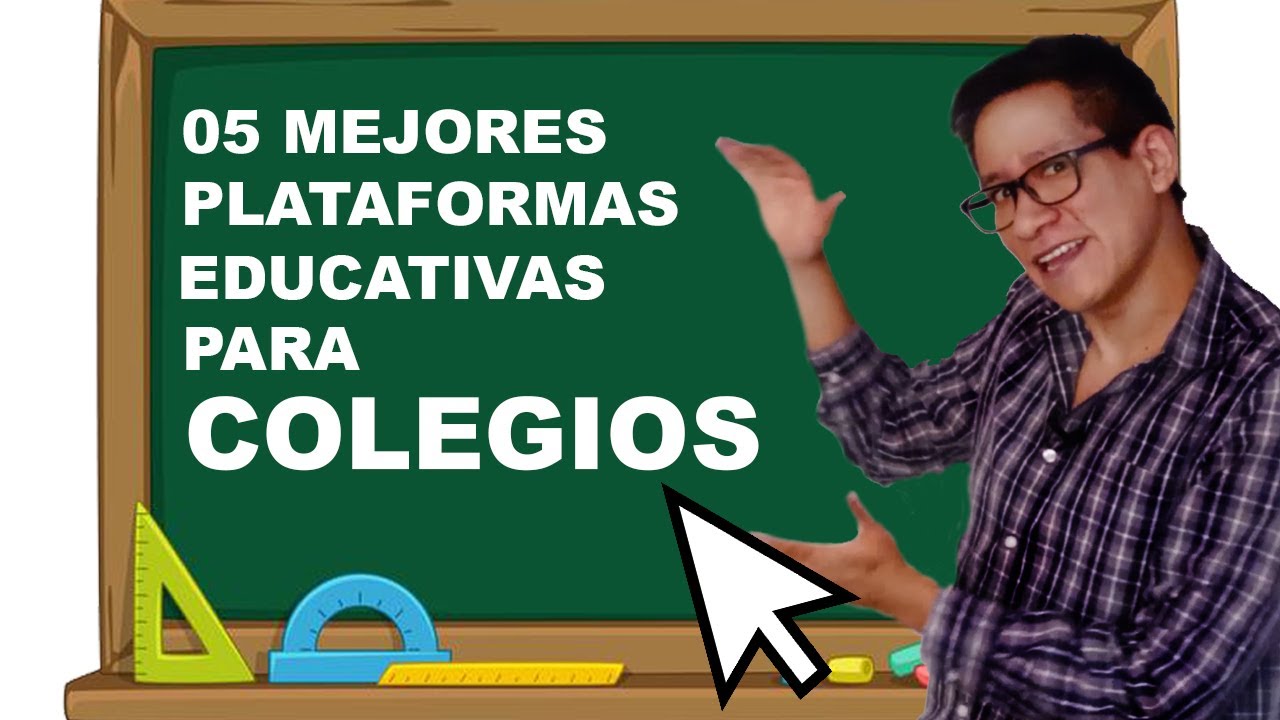 05  𝒎𝒆𝒋𝒐𝒓𝒆𝒔 𝒑𝒍𝒂𝒕𝒂𝒇𝒐𝒓𝒎𝒂𝒔 𝒆𝒅𝒖𝒄𝒂𝒕𝒊𝒗𝒂𝒔  ❗ PARA COLEGIOS 🙍&zwj;♂️online 💻