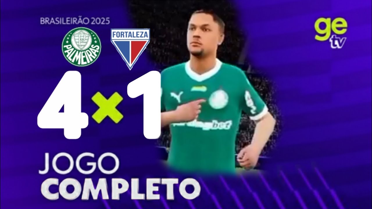 PALMEIRAS 4 X 1 FORTALEZA | JOGO COMPLETO | 1ª RODADA BRASILEIRÃO 2025 | ge tv efootball 