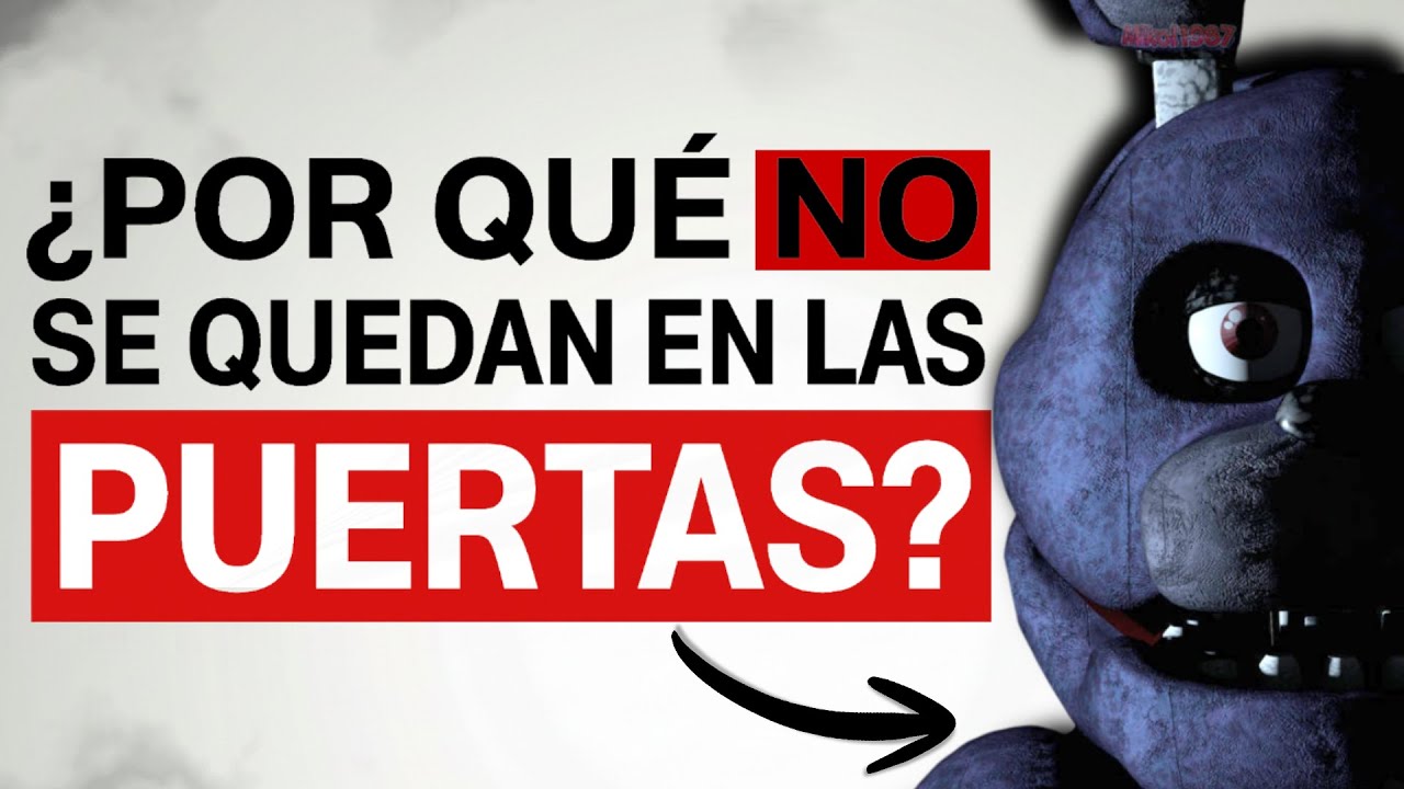 Resolviendo Dudas Que TODOS Tuvimos De FNAF 1