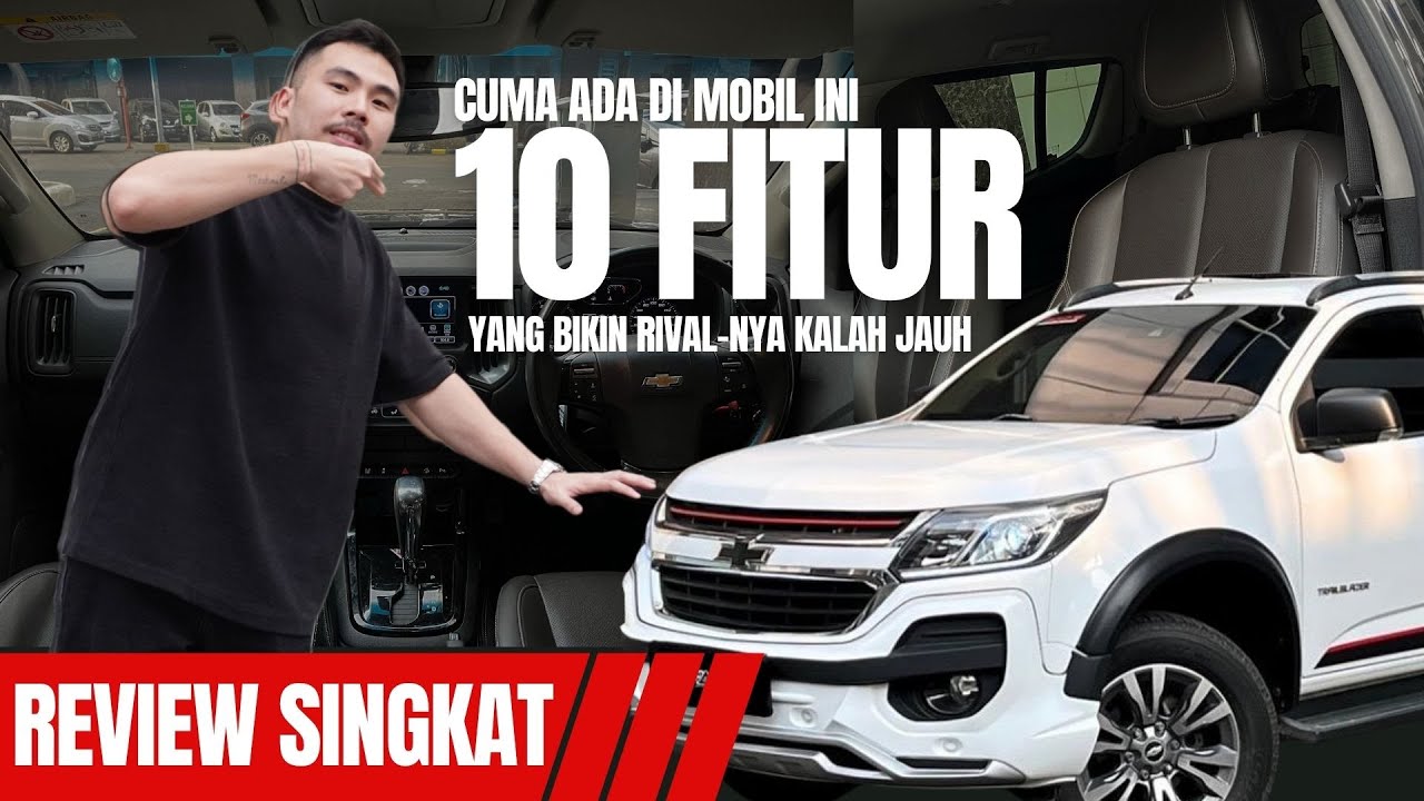 10 FITUR YANG CUMA ADA DI MOBIL INI  || REVIEW FITUR CHEVROLET TRAILBLAZER  LTZ 2018