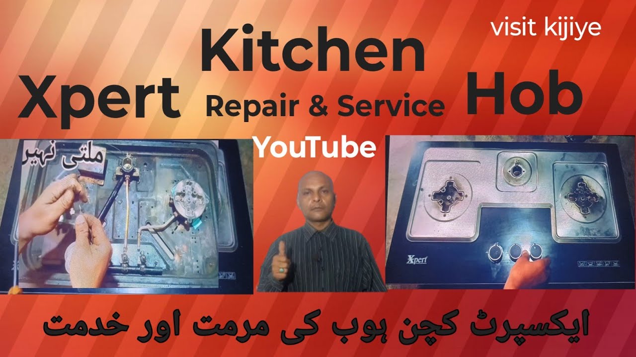 xpert kitchen hob full repair