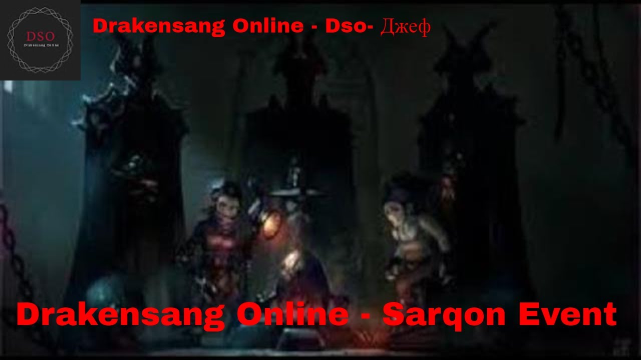 Drakensang Online - Sarqon Event - Bloodshed  Kill Sarqon Boss, sarqon map farm