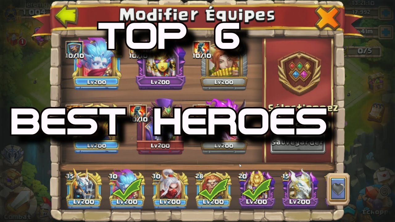 TOP 6 MEILLEURS HEROS - Castle Clash
