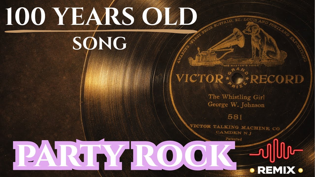 The whistling girl(1903)| Party Rock Remix[N]