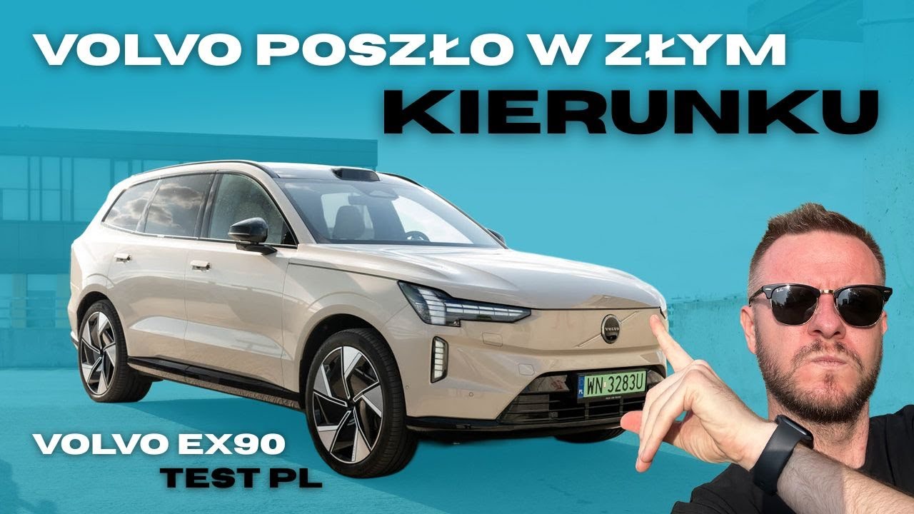Volvo EX90 2025 TEST PL. Wielkie rozczarowanie (z odrobiną zachwytu)