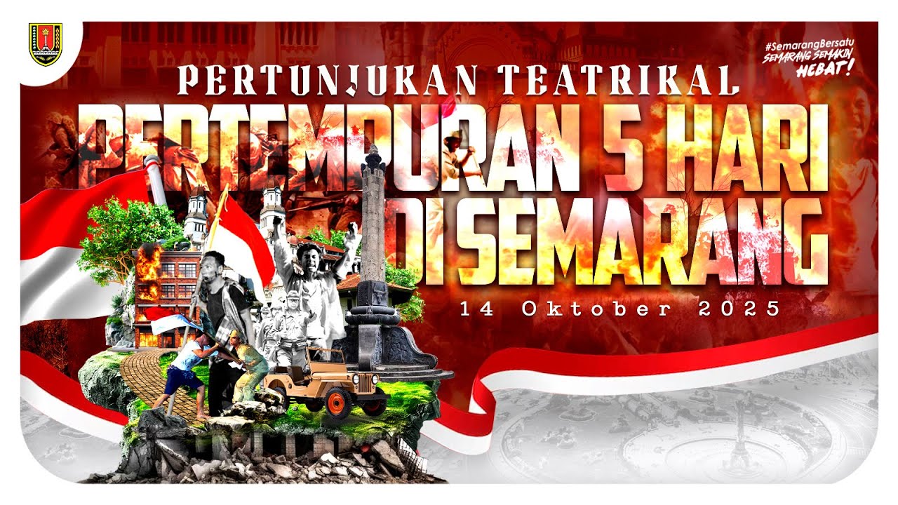 MENGENANG PERISTIWA PERTEMPURAN 5 HARI DI SEMARANG