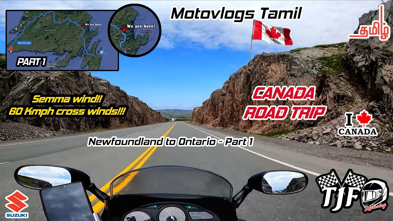 PART 1 | TJF Motovlogs | #Tamil | Canada| #Motovlogtamil | #AcrossCanada | Canada Road Trip| NL - ON