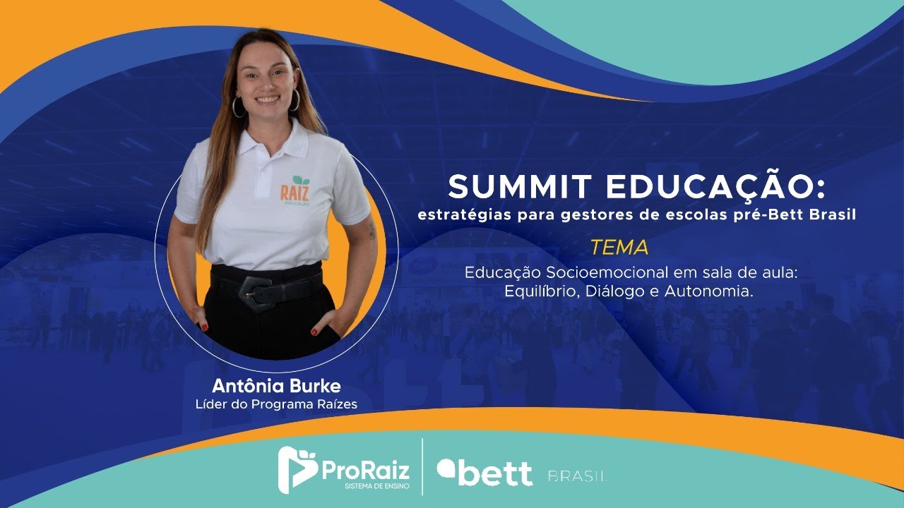 Summit Educação: estratégias para gestores de escolas | Palestras pré-Bett Brasil