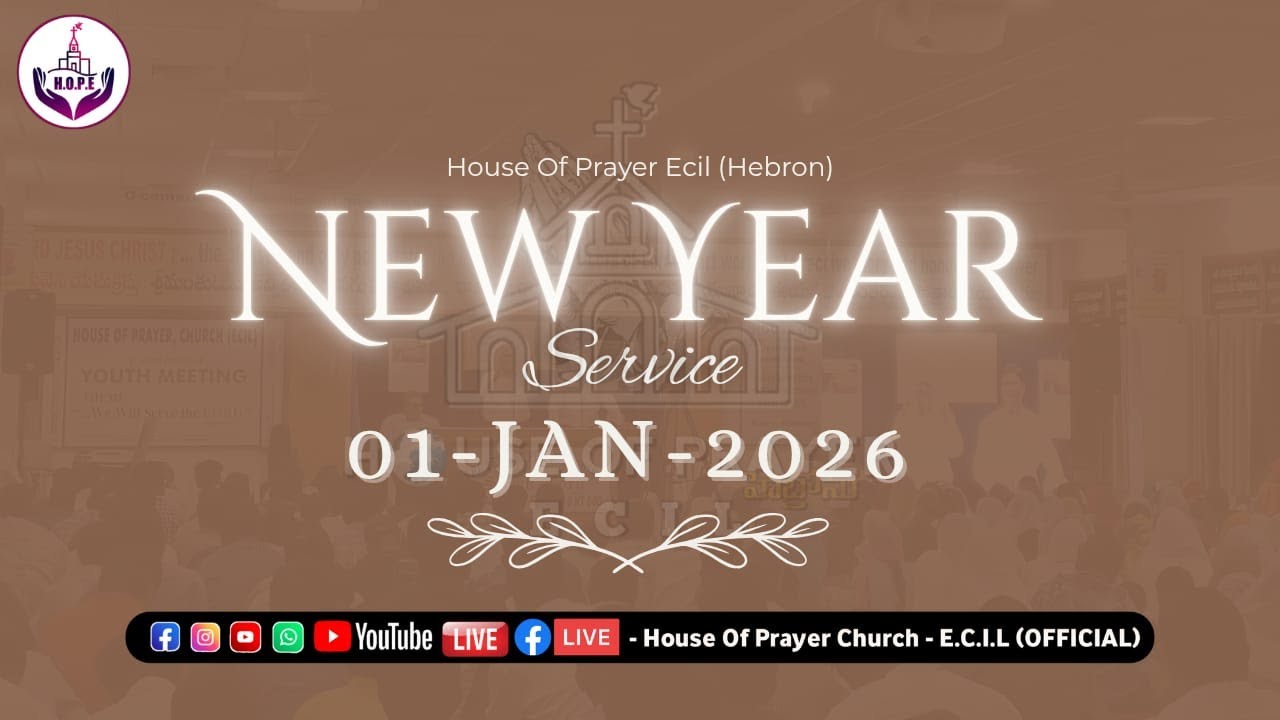 NEW YEAR SERVICE || 01-JAN-2026 || HOUSE OF PRAYER CHURCH - E.C.I.L Official