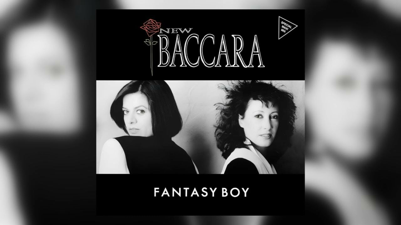 New Baccara - Fantasy Boy [All Versions] (HQ Audio)