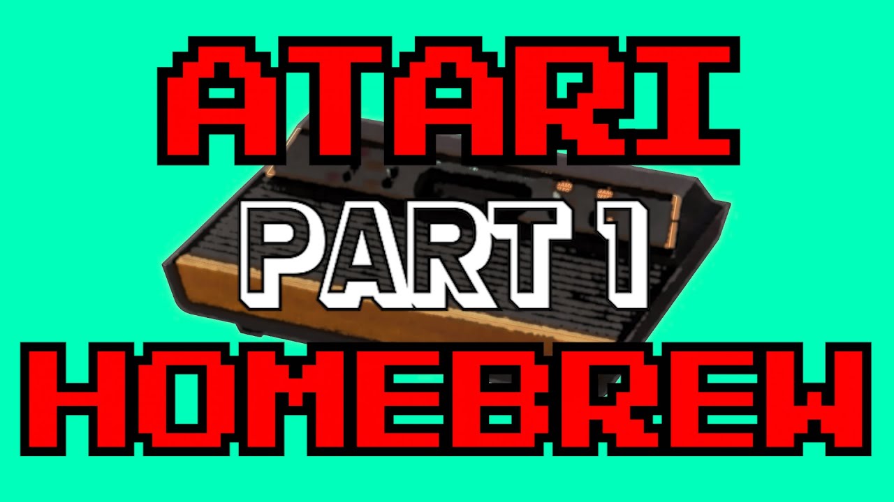 30 Great Atari 2600 Homebrew Games: Part 1