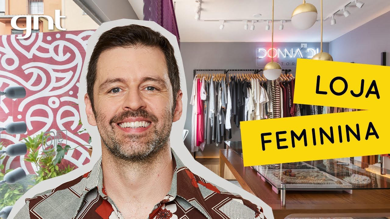 Inspiração para reforma de uma loja feminina | Antes e Depois | Maurício Arruda