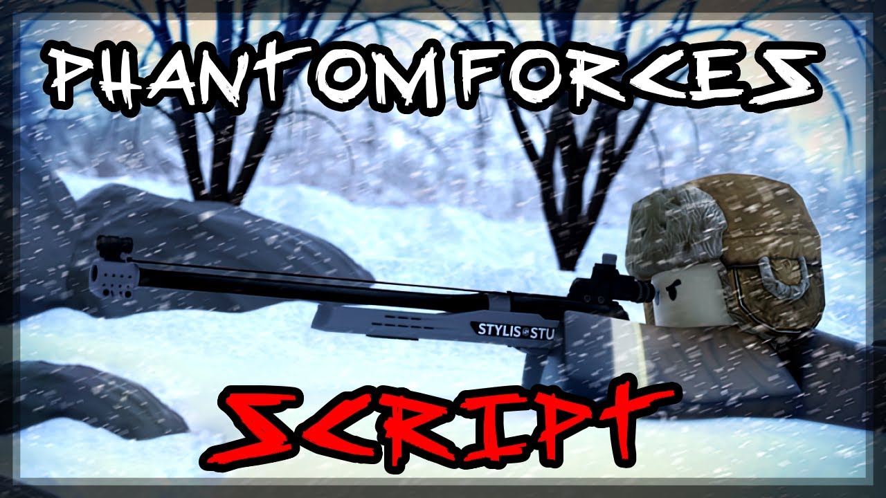 BEST | Updated Phantom Forces Script |2025| Super OP 🔥