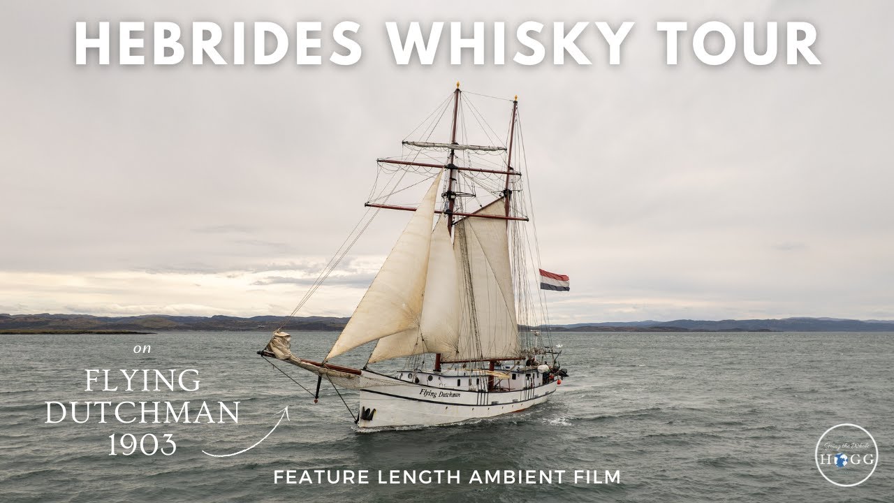 Touring Scotland's Island Whisky Distilleries by Tall Ship (Flying Dutchman, 1903)