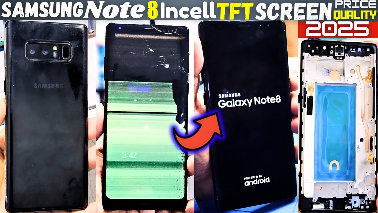 Is Incell display good for Note 8? – You Won’t Believe the Result! 👀✨Galaxy Note 8 Lcd Panel Change