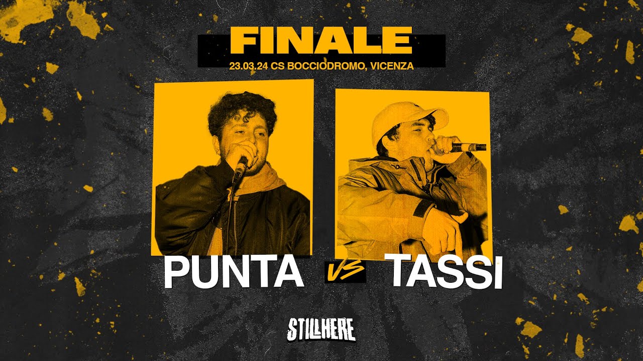 Still Here Battle - PUNTA VS TASSI [Finale | 23.03.2024]